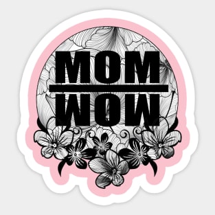 MOM WOW Sticker